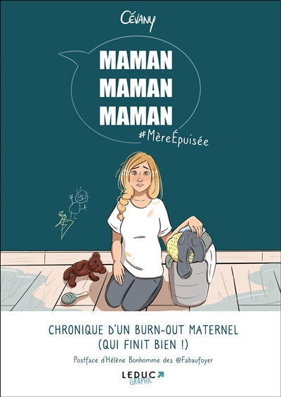 Maman, maman, maman : #mèreépuisée