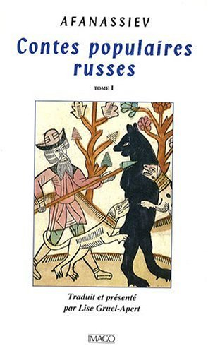 Contes populaires russes. Vol. 1