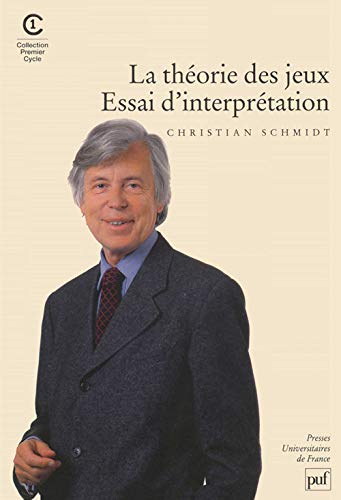 La théorie des jeux : essai d'interprétation