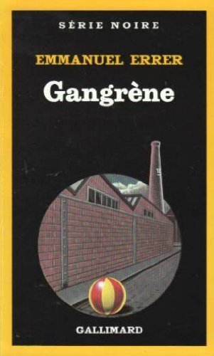Gangrène