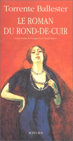 Le roman d'un rond-de-cuir