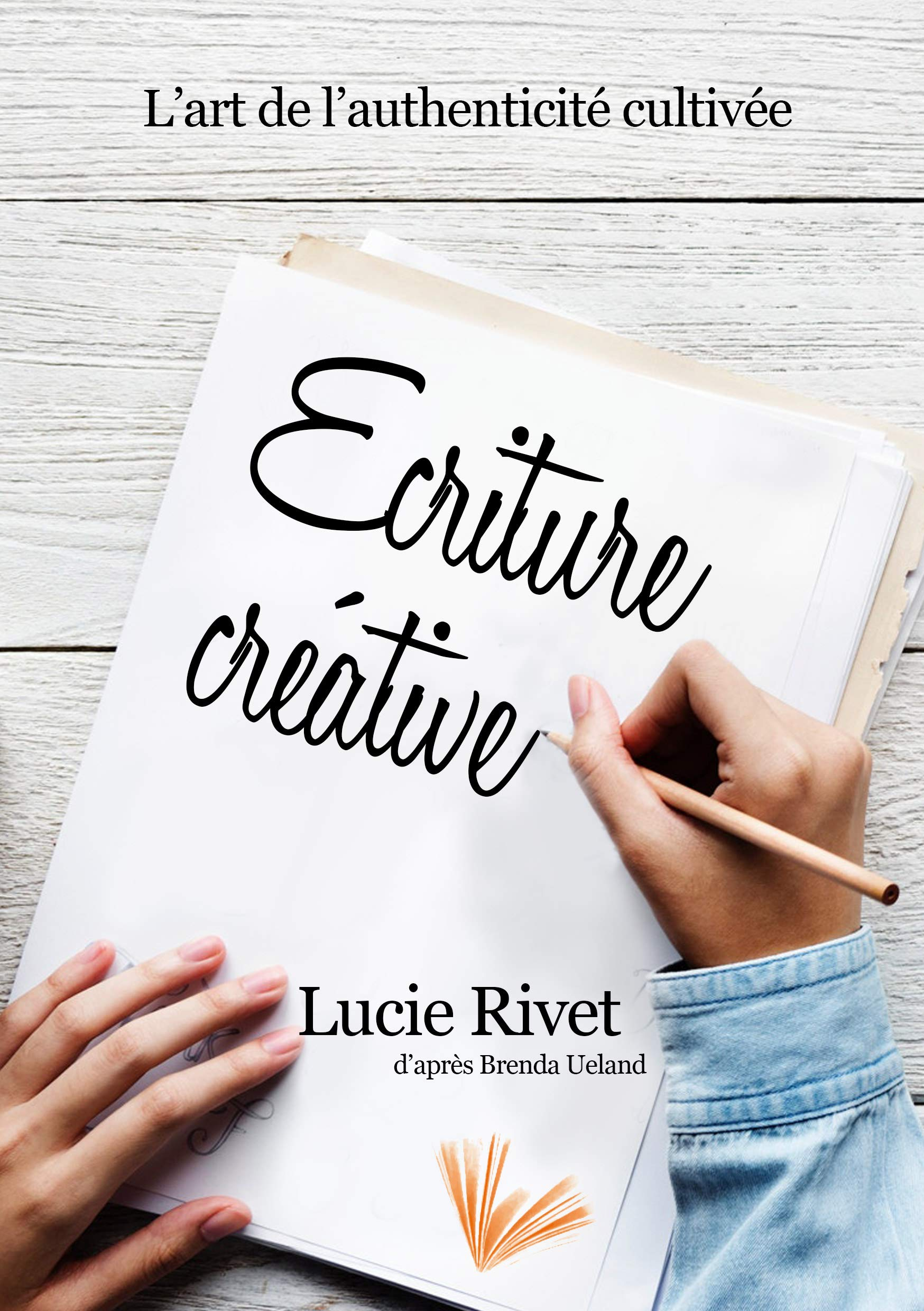 Ecriture créative : des ateliers d'écriture ou l'art de l'authenticité cultivée