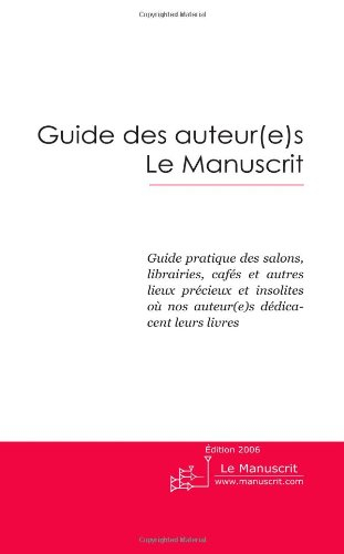 GUIDE DES AUTEURS LE MANUSCRIT