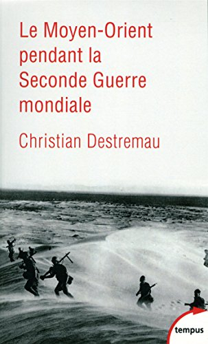 Le Moyen-Orient pendant la Seconde Guerre mondiale