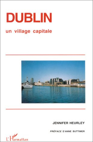 Dublin : un village capitale