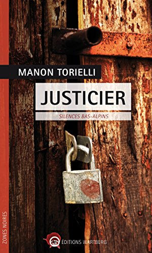 Justicier : silences bas-alpins