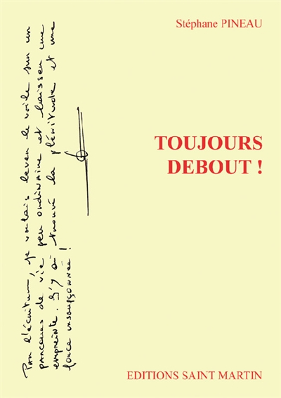 Toujours debout !