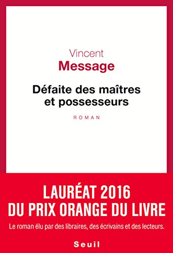 Défaite des maîtres et possesseurs