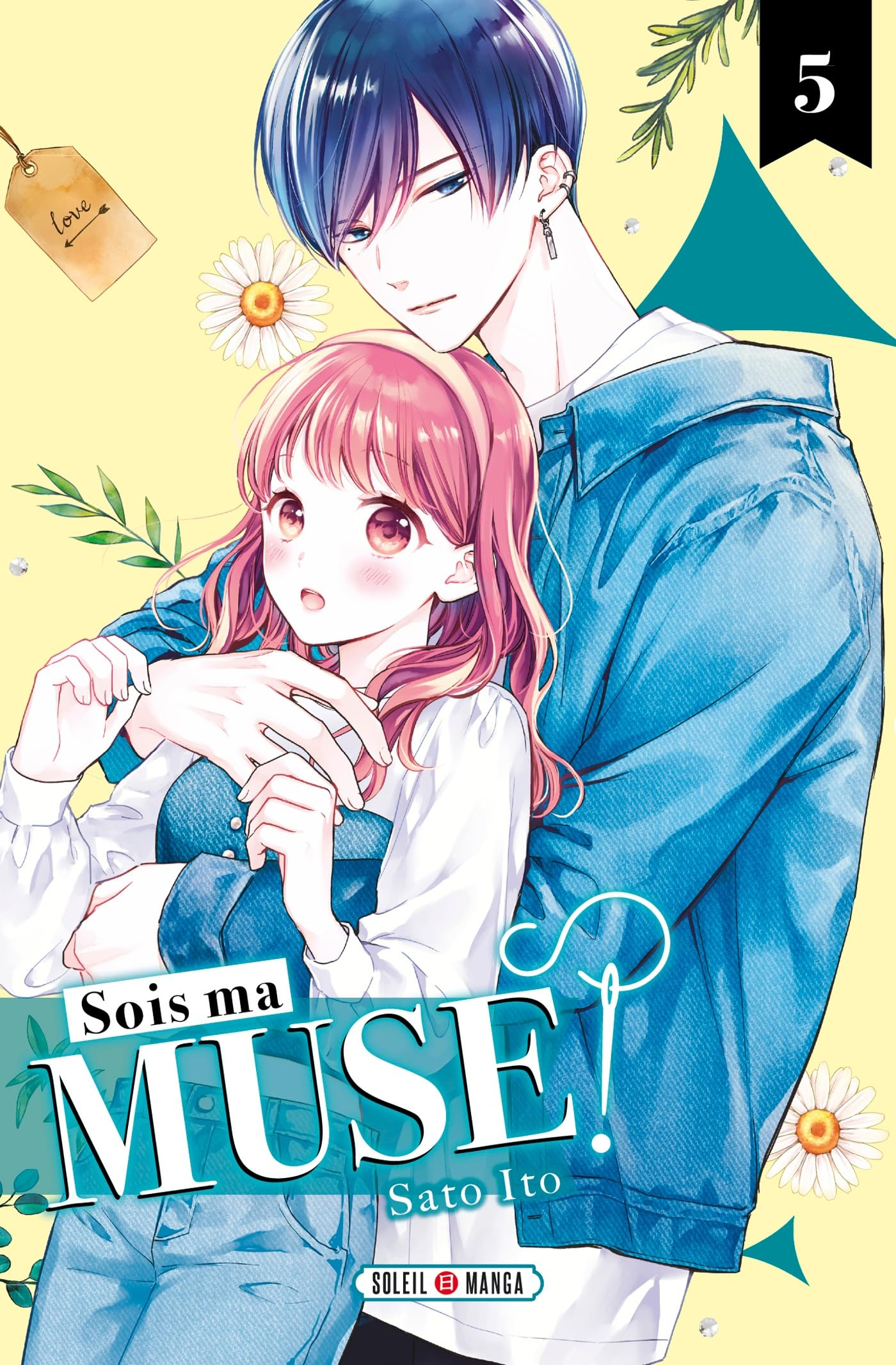 Sois ma muse !. Vol. 5