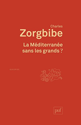 La Méditerranée sans les grands