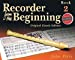 Recorder from the Beginning - Book 2: Classic Edition