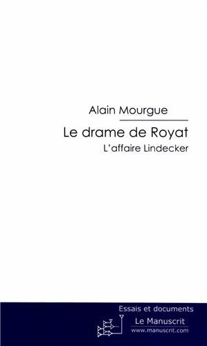 Le drame de Royat : l'affaire Lindecker : document