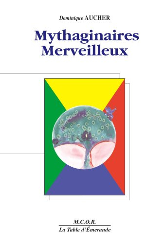 Mythaginaires merveilleux