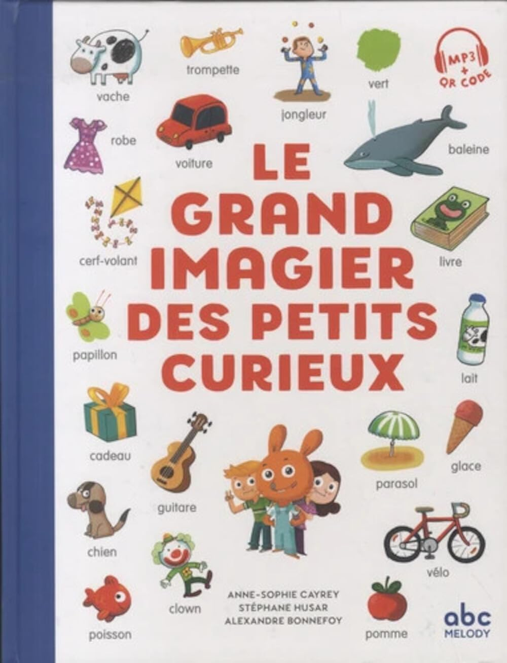 Le grand imagier des petits curieux