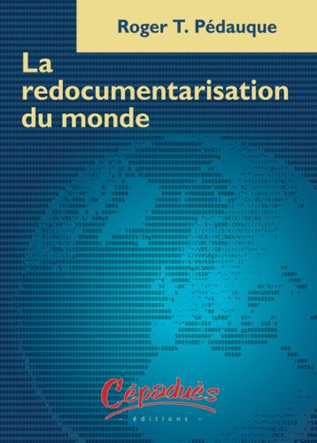 La redocumentarisation du monde