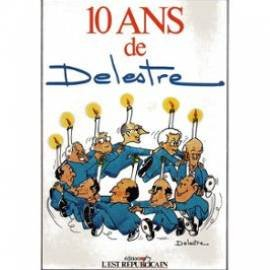 Les Dix ans de Delestre