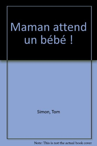 Maman attend un bébé