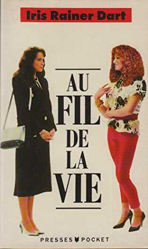 Au fil de la vie
