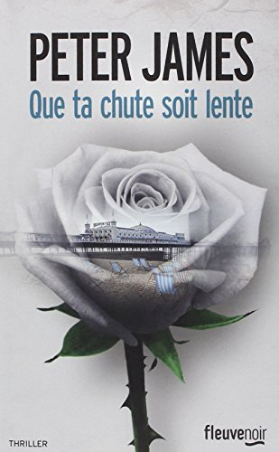 Que ta chute soit lente