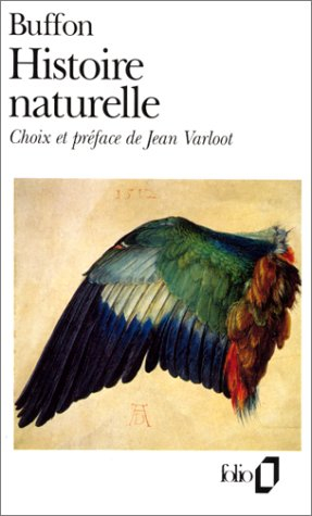 histoire naturelle suivi de extraits du " voyage à montbard "