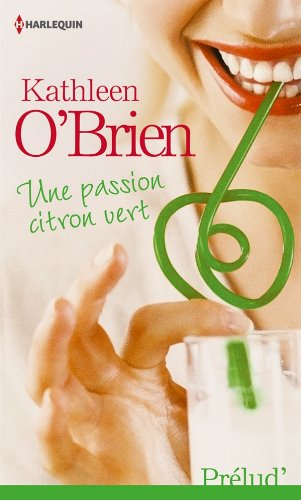 Une passion citron vert