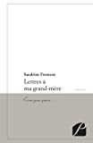 Lettres à ma grand-mère