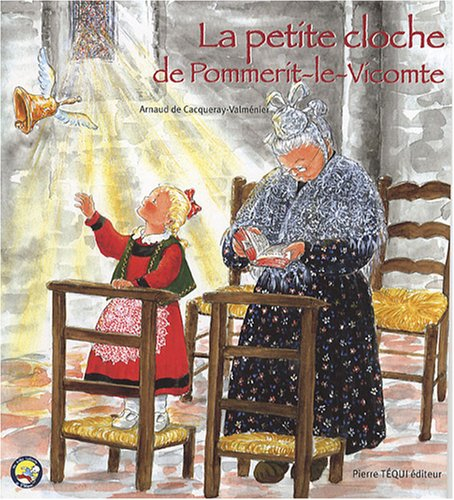 La petite cloche de Pommerit-le-Vicomte