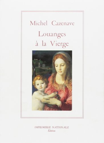 Louanges à la Vierge : hymnes latines à Marie, IVe-XVIe siècle