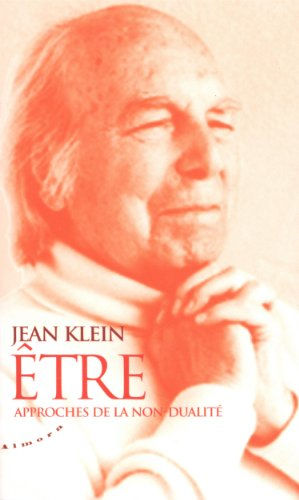 Etre : approches de la non-dualité