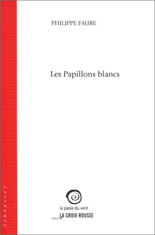 Les papillons blancs