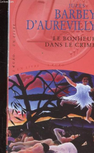 Le bonheur dans le crime