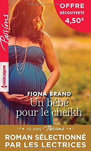 Un bébé pour le cheikh