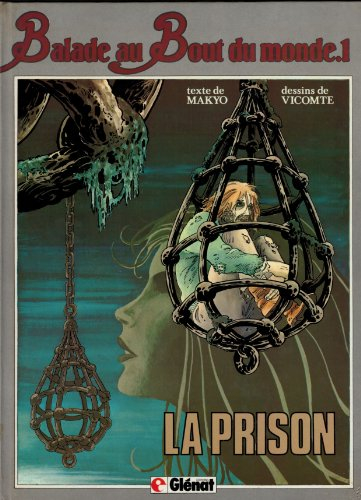 la prison (balade au bout du monde)