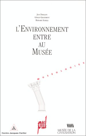 L'Environnement entre au musée