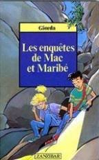 enquêtes de mac et maribe (les)