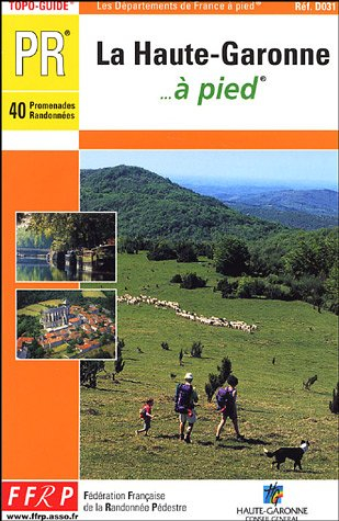 haute-garonne a pied
