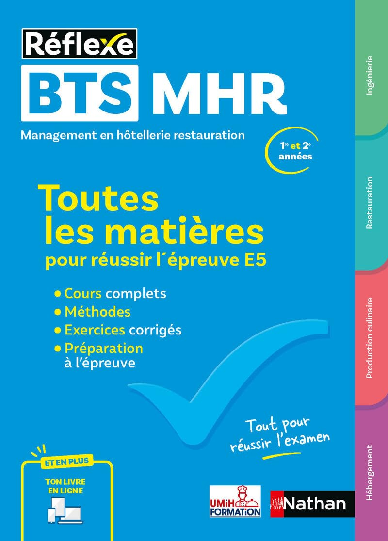 BTS MHR, management en hôtellerie restauration, 1re et 2e années : toutes les matières pour réussir 