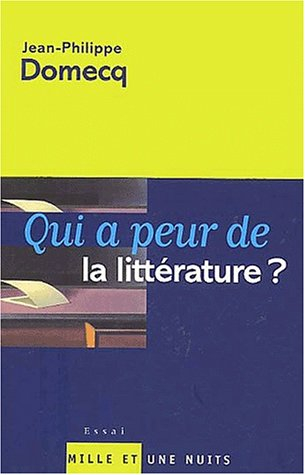 Qui a peur de la littérature ?