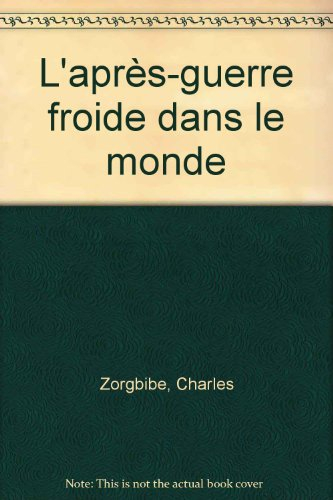 L'Après-guerre froide dans le monde