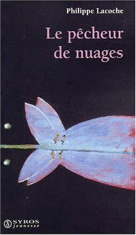 Le pêcheur de nuages