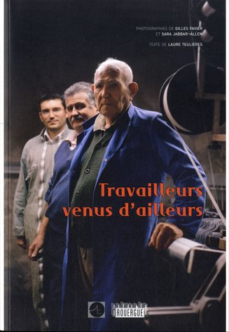 Travailleurs venus d'ailleurs