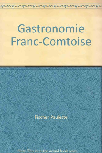 gastronomie franc-contoise