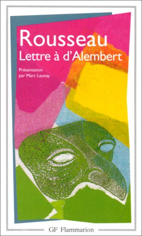 Lettre à M. d'Alembert sur les spectacles