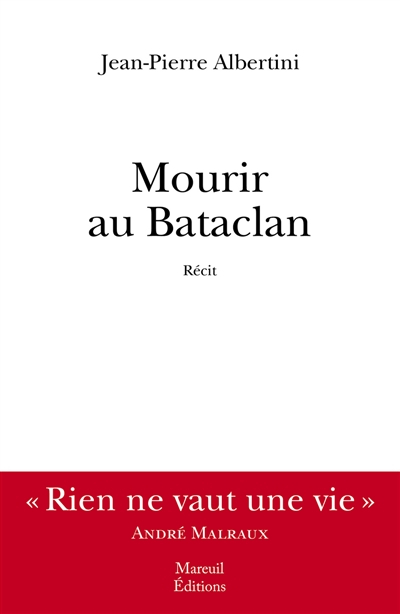 Mourir au Bataclan : récit