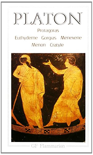 Protagoras. Euthydème. Gorgias