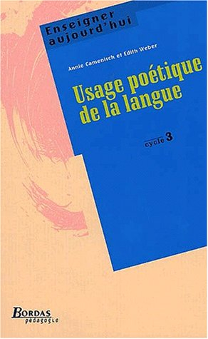 L'usage poétique de la langue, cycle 3