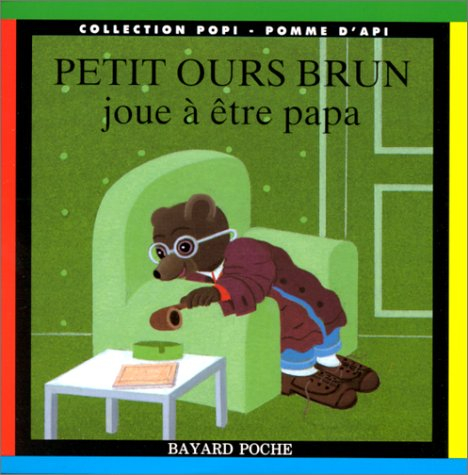 Petit Ours Brun joue à être papa