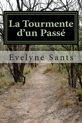 La Tourmente d'un Passé
