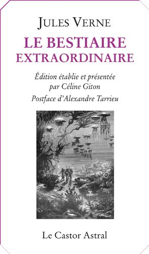 Le bestiaire extraordinaire