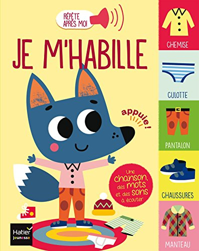 Je m'habille : une chanson, des mots et des sons à écouter